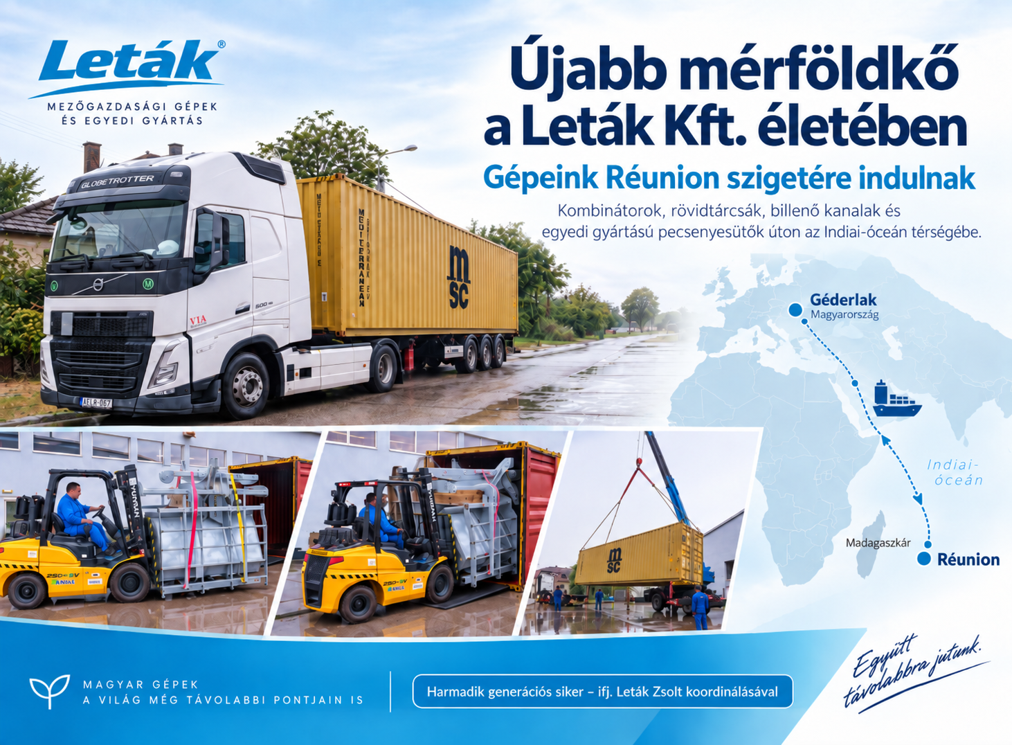 Újabb mérföldkő a Leták Kft. életében – gépeink Réunion szigetére indulnak